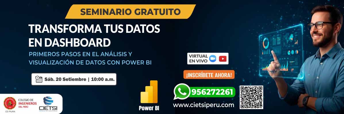 seminario gratuito transforma tus datos en dashboards primeros pasos en el anAlisis y visualizaciOn de datos con power bi 2025